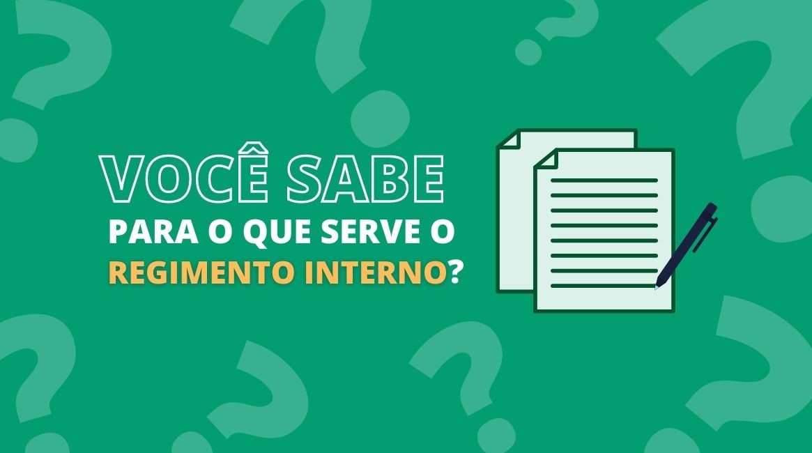 Você Sabia: Regimento Interno