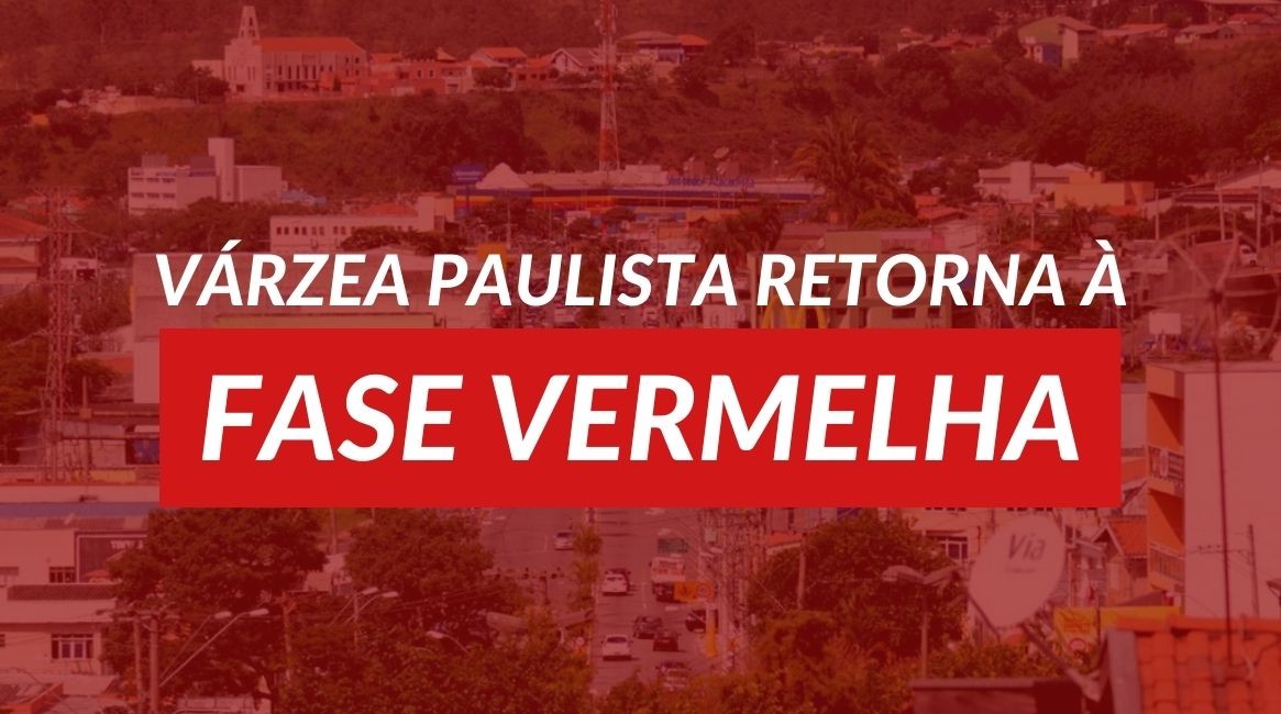 Várzea Paulista entra na fase vermelha neste sábado (06)
