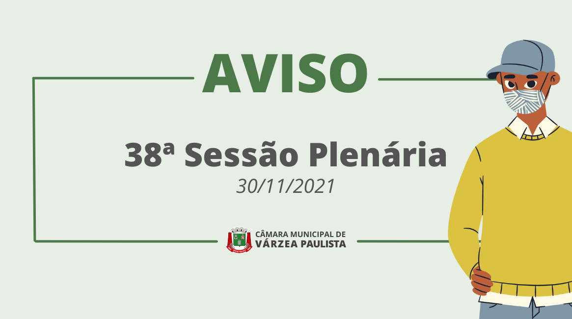 38ª Sessão Plenária ocorrerá em horário antecipado